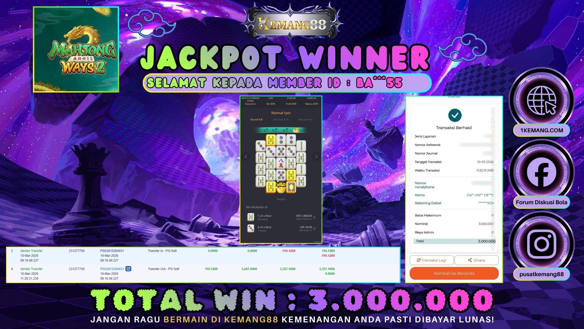 KEMANG88 [10 Maret 2026] : JACKPOT SLOT : MAHJONG WAYS 2 [PG] Rp. 3.000.000.,- LUNAS